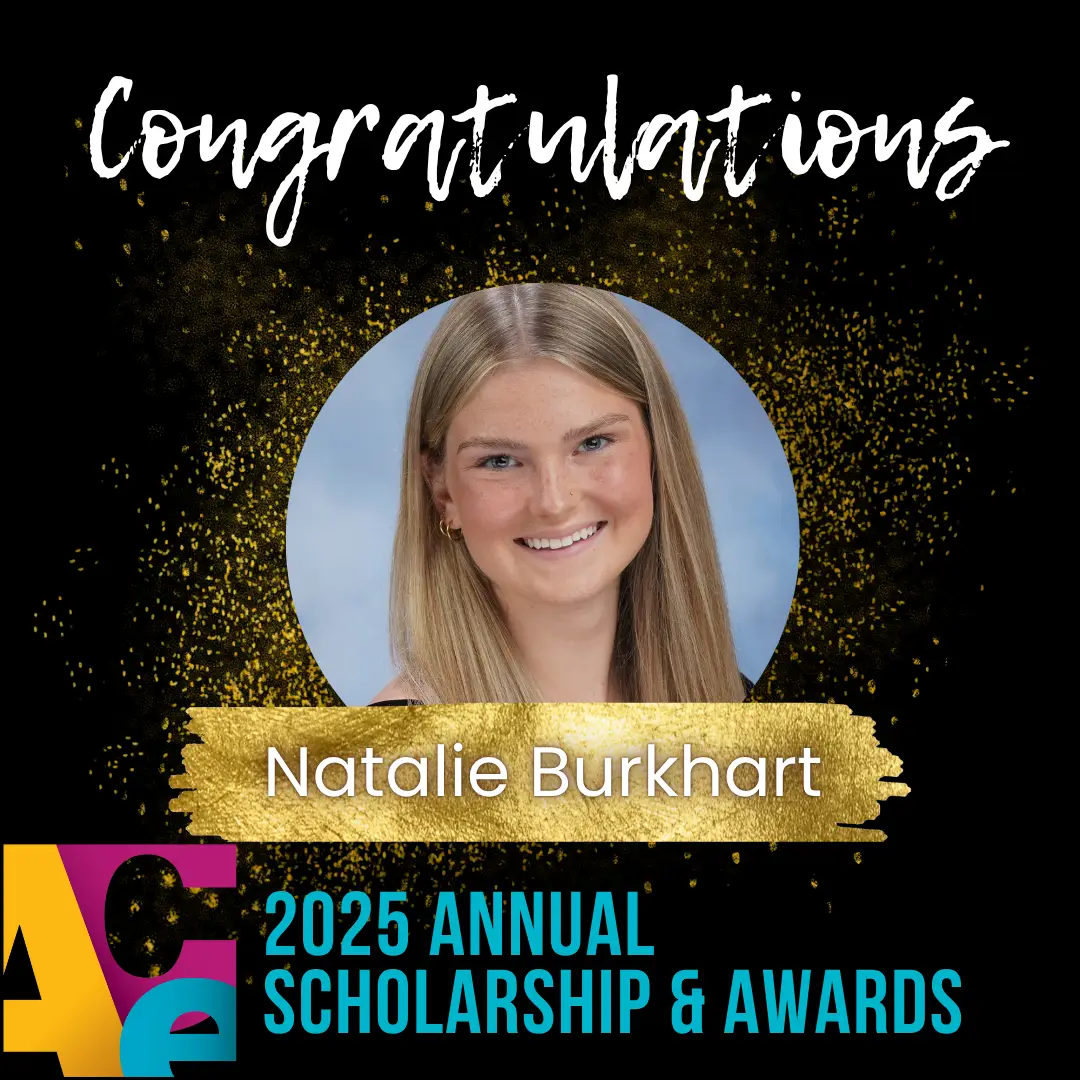 Celebrating Natalie Burkhart – ACE Scholarship Winner